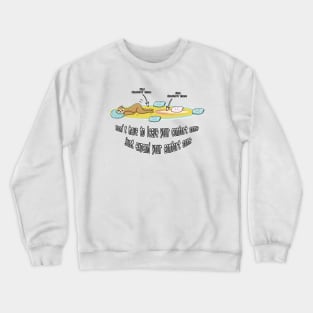 Don't have to leave your comfort zone, just expand your comfort zone_cute sloth memes Crewneck Sweatshirt